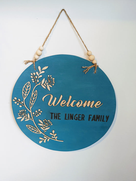 Custom Welcome Sign