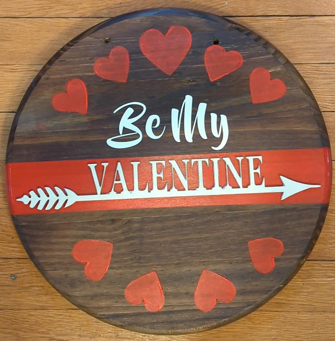 Be My Valentine Sign Workshop